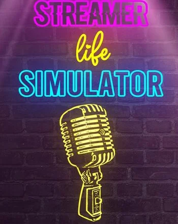 Streamer Life Simulator Steam Key Global