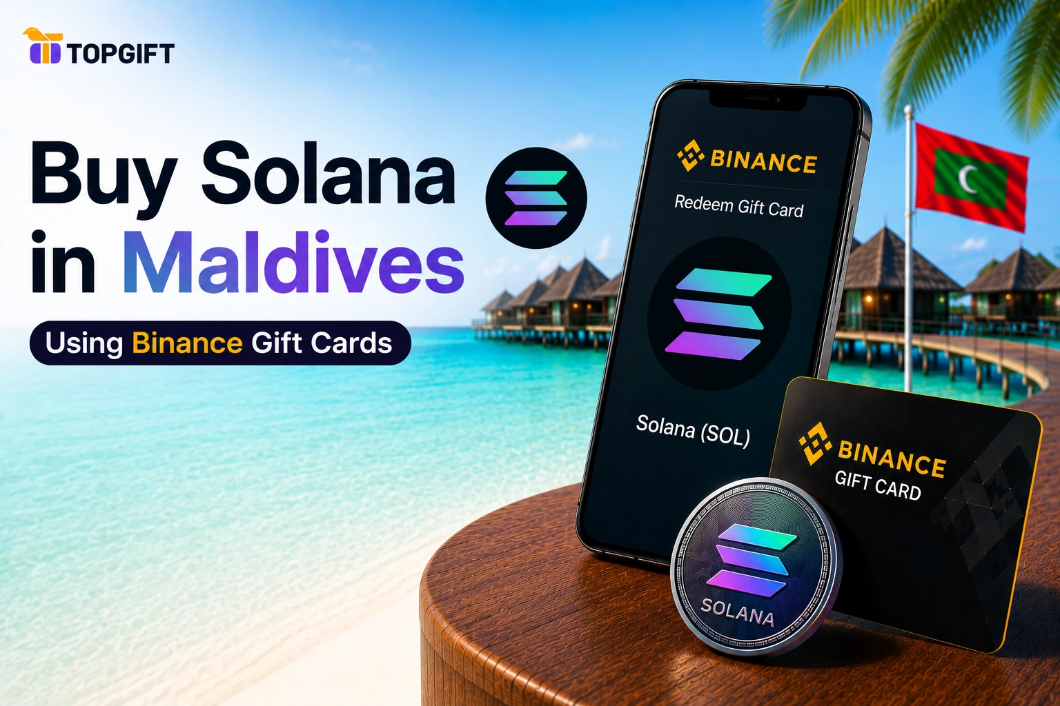 Buy Solana in Maldives using Binance Gift Cards