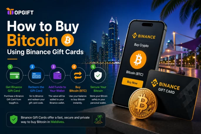 How to buy Bitcoin in Maldives using Binance Gift Cards
